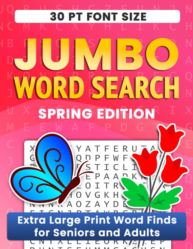 Jumbo Word Search Puzzle Book Spring: Extra Large Print Word Finds for Seniors a