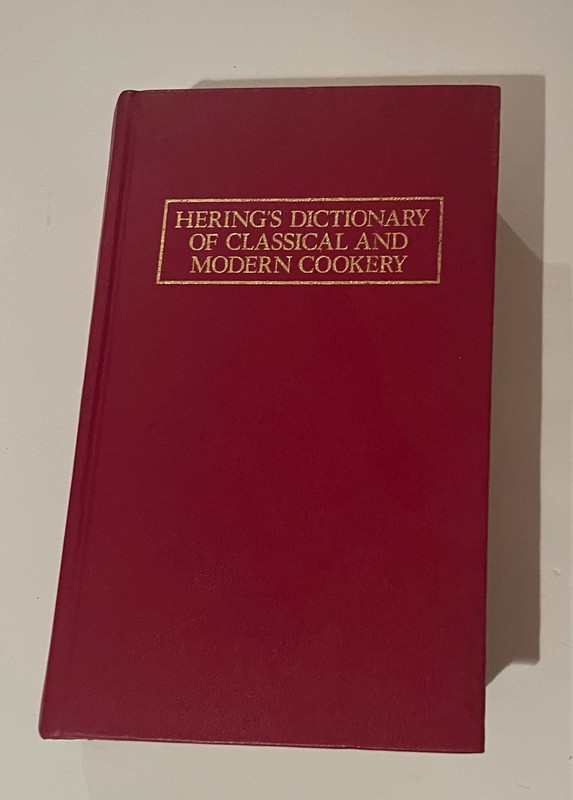 Hering’s Dictionary Of Classical And Modern Cookery 7th Edition (1981)