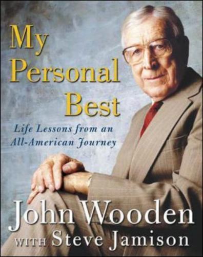My Personal Best : Life Lessons from an A- hardcover, 9780071437929, John Wooden