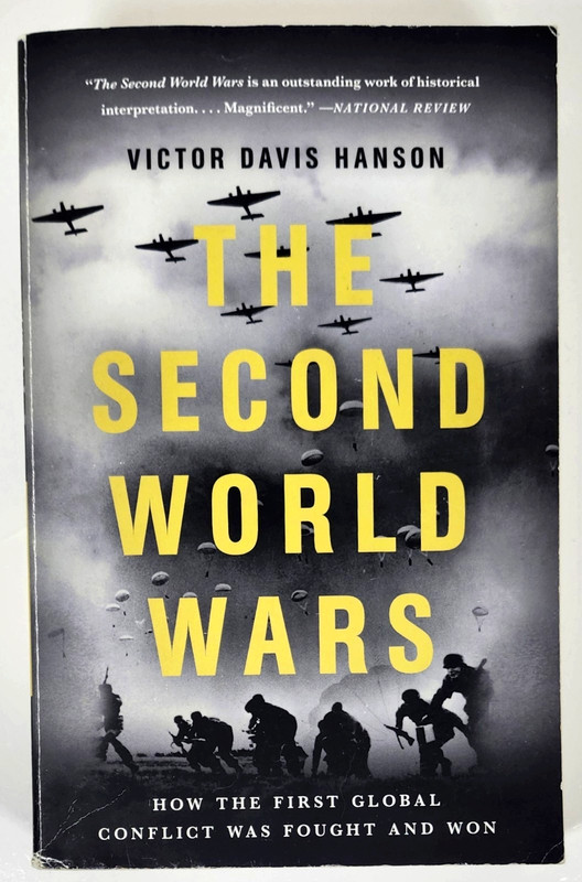 Second World Wars by Victor Hanson (2020 TP) How 1st Global Confilt Fought/Won
