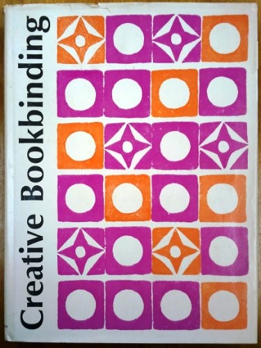 CREATIVE BOOKBINDING By Pauline Johnson – Hardcover *Excellent Condition*