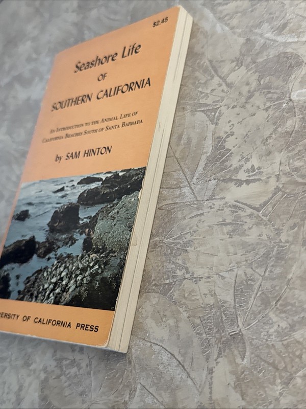 SIGNED Seashore Life of Southern California by Sam Hinton (1969 Trade Paperback) gallery