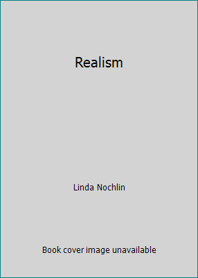 Realism by Linda Nochlin