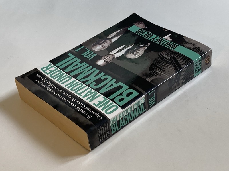 One Nation under Blackmail, Vol. 1 by Whitney Webb; Trade Paperback, NF gallery