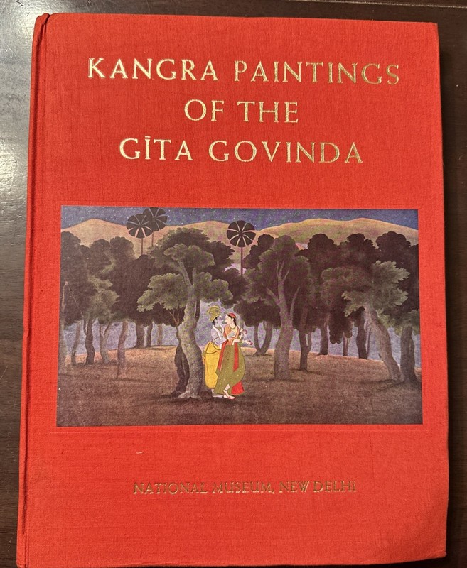Kangra Paintings Of The Gita Govinda, M.S. Randhawa (1963)