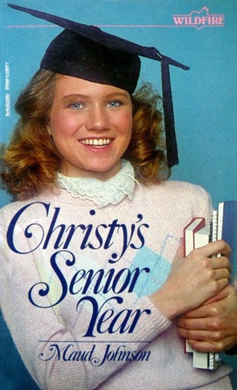 Christy’s Senior Year Hardcover Maud Johnson
