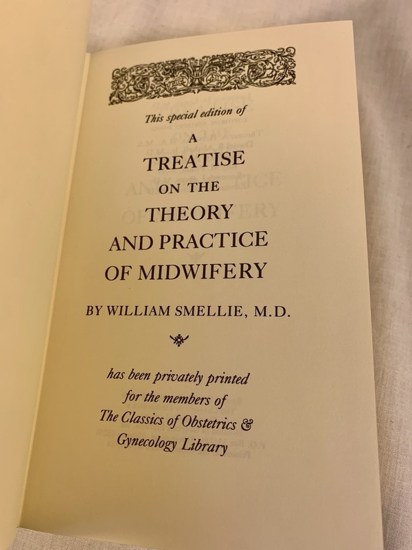 Smellie TREATISE ON THEORY & PRACTICE MIDWIFERY CASES VOLS 2 & 3 Near Mint 1990 gallery