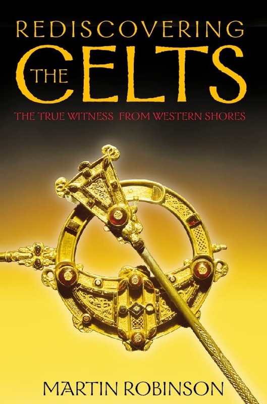 Rediscovering the Celts – Martin Robinson – Good – See condition notes