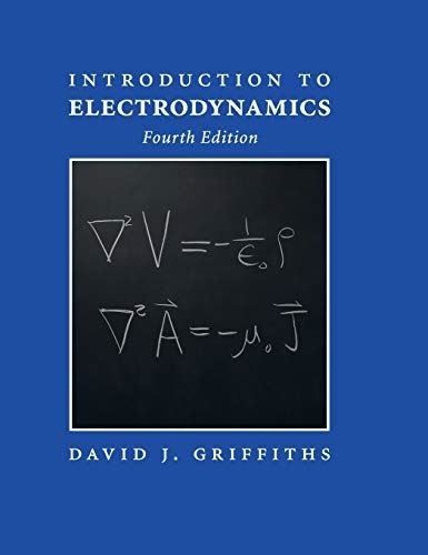 Introduction to Electrodynamics by DavidJ Griffiths (Hardcover)