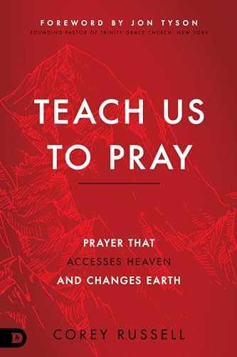 Teach Us to Pray: Prayer That Accesses – Paperback, by Russell Corey – Very Good