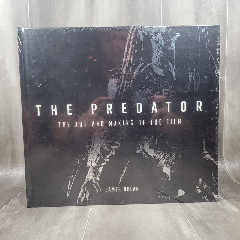 The Predator: The Art and Making of the Film by James Nolan (2018 HC) Brand New