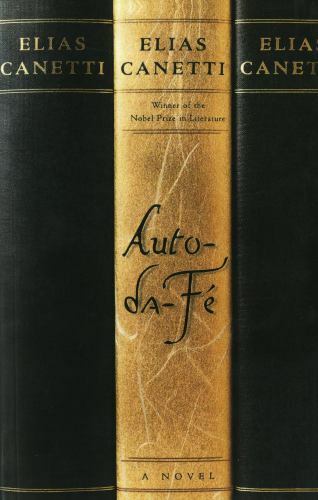 Auto-Da-Fé : A Novel by Elias Canetti (1984, Trade Paperback)