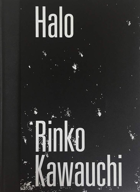 Rinko Kawauchi Halo Photo Book 2017 from Japan