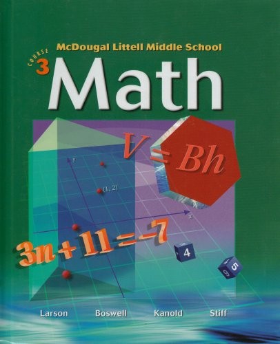 McDougal Littell Middle School Math, Course 3 by Ron Larson