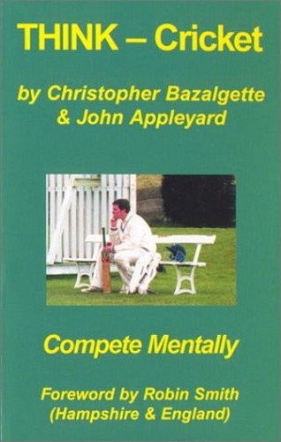Think Cricket: Compete Mentally by Appleyard, John Paperback / softback Book The