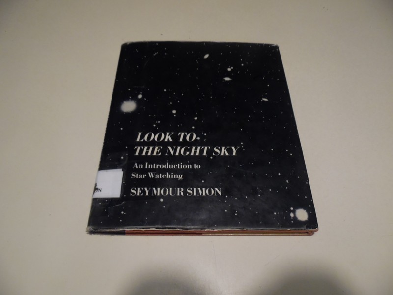 Look to the Night Sky by Seymour Simon
