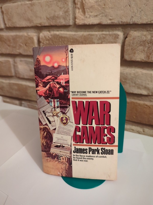 War Games by James Park Sloan ~ 1973 Vintage Paperback Book
