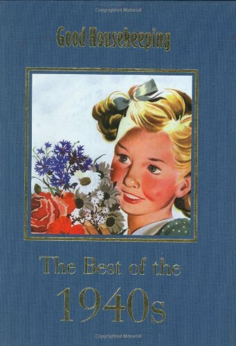 GH The Best of the 1940s (Good Housekeeping) by Good Housekeeping Insti Hardback