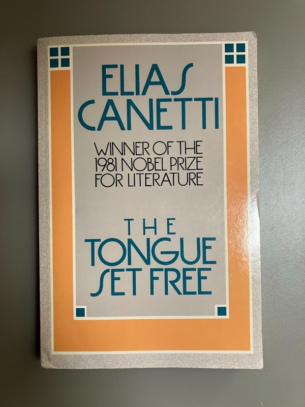 The Tongue Set Free trade PB by Elias Canetti in Good+ condition 1983