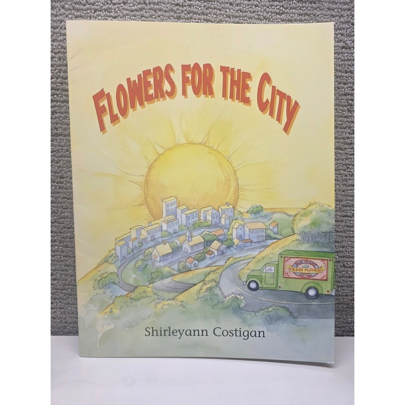 Flowers for the City Shirleyann Costigan Hampton-Brown Big Book Paperback 1998