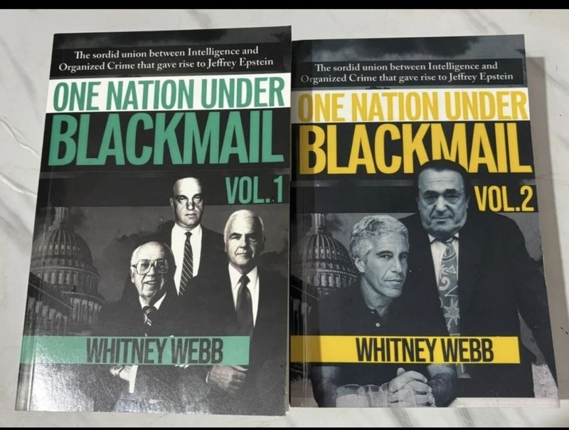 One Nation Under Blackmail – Vol. 1 & Vol. 2 by Whitney Alyse Webb, Paperback