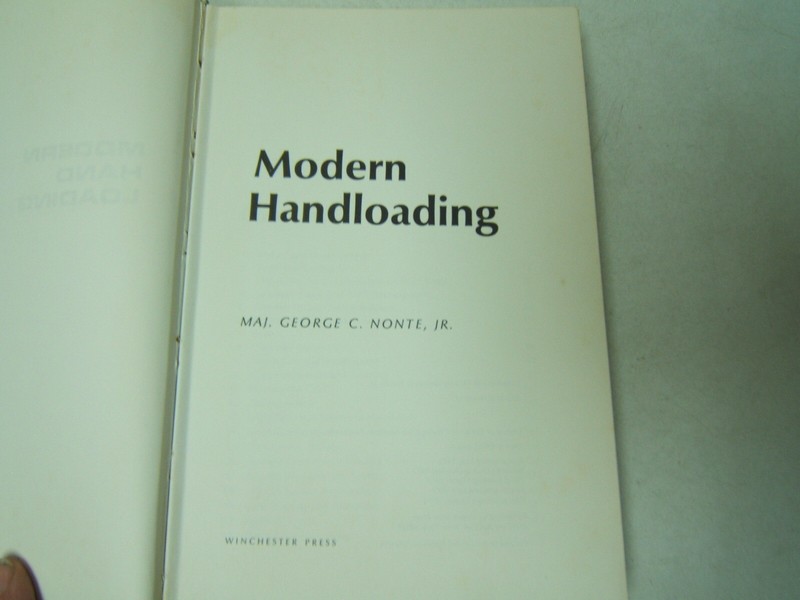 Modern Handloading Maj. George C Nonte, Jr. Illustrated Dust Jacket VGC 1972 gallery
