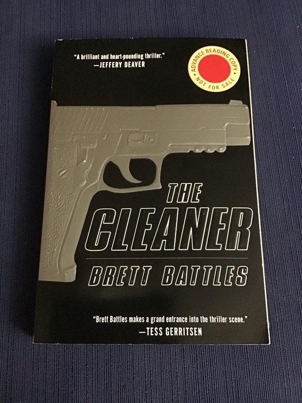 The Cleaner By Brett Battles Paperback Advance Reading Copy