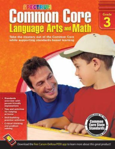 Spectrum Ser.: Common Core Language Arts and Math, Grade 3 by Spectrum (2014,…