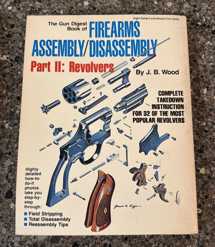 The Gun Digest Book of Firearms Assembly/Disassembly Part I & II SC 1979 gallery