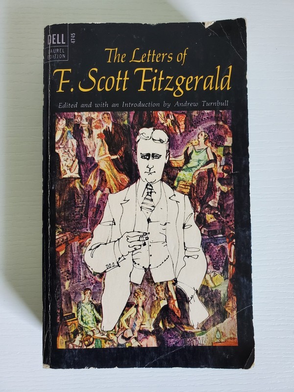 The letters of F. Scott Fitzgerald. Edited by Andrew Turnbull 1966 Softback