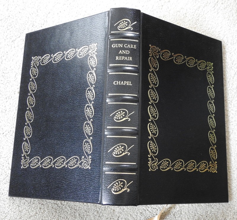 Leather FIREARMS CLASSICS GUN CAREand REPAIR weapons Chapel