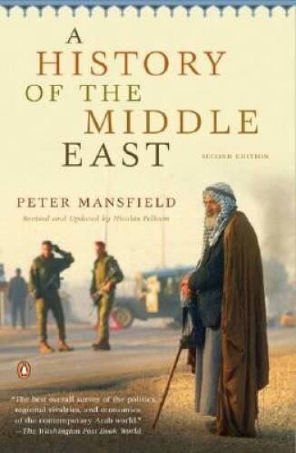 A History of the Middle East – Paperback By Peter Mansfield – GOOD