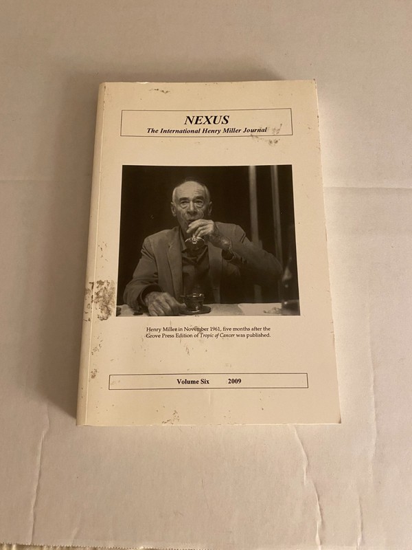 Nexus : The International Henry Miller Journal Volume Three 2006 236 pages