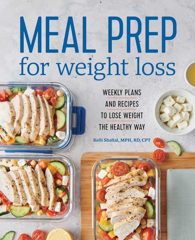 Meal Prep for Weight Loss: Weekly Plans and Recipes to Lose Weight the Healt…