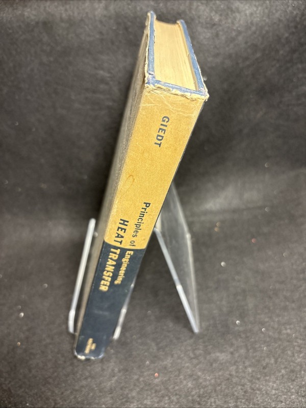 Principles of Engineering Heat Transfer by Warren H Giedt 1958 vintage gallery