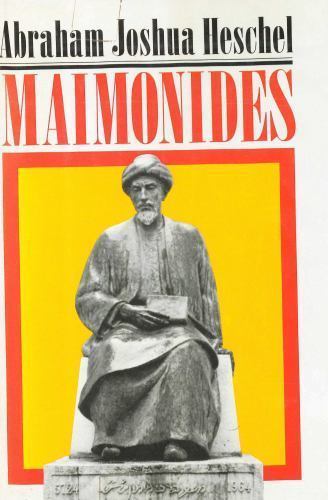 Maimonides: A Biography (English and German Edition) by Abraham Joshua Heschel