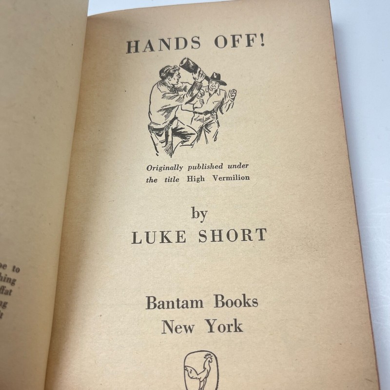 Hands Off! Luke Short PB 1st Bantam #703 (1949) Printing Western Paperback PB gallery