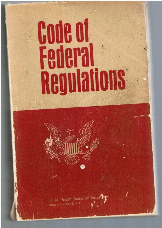 Code of Federal Regulations, Title 38, Revised 1-1-1970, PaperBack, 847 pages