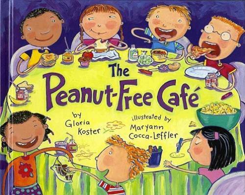 The Peanut-Free Cafe – Hardcover By Koster, Gloria – GOOD