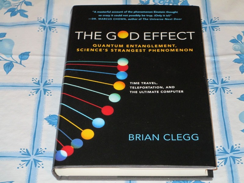 The God Effect: Quantum Entanglement, Science’s Strangest Phenomenon