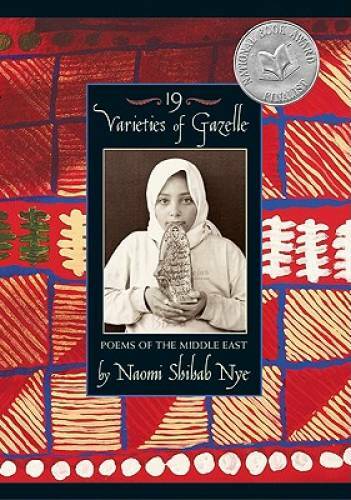 19 Varieties of Gazelle: Poems of the Middle East – Paperback – GOOD