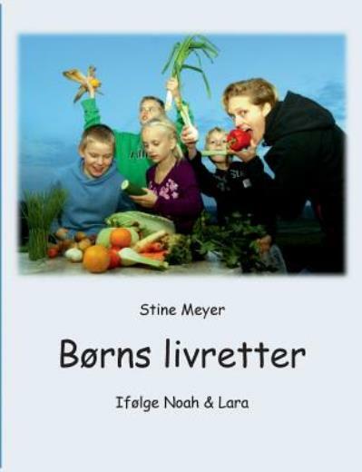 B?Rns Livretter: If?Lge Noah & Lara