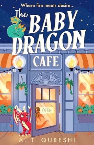 The Baby Dragon series (1) ? THE BABY DRAGON CAFE by A. T. Qureshi NEW Paperback