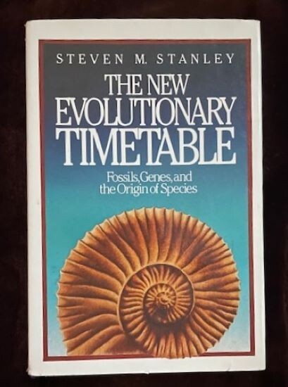 New Evolutionary Timetable by Steven M. Stanley (1981, Hardcover) 222 Pages