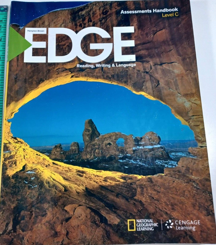 Hampton-Brown EDGE Reading, Writing & Language Assessments Handbook Level C