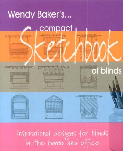 Compact Sketchbook of Blinds By Wendy Baker