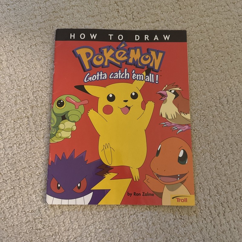 How to Draw Pokemon: Gotta Catch ‘Em All! – Zalme, Ron – Good Condition