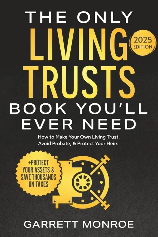 Best Book For Gift : The Only Living Trusts Book You’ll Ever Need