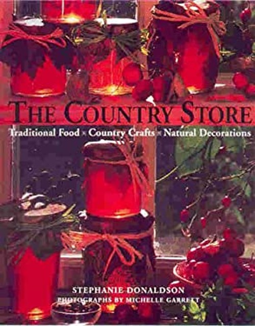Country Store Hardcover Anness Publishing Staff