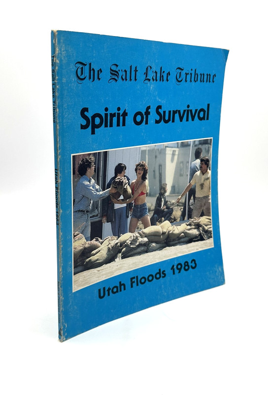 The Salt Lake Tribune Spirit of Survival Utah Floods 1983 Paperback Vintage Book gallery